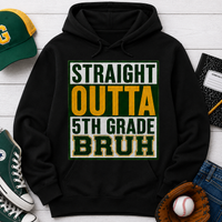 Straight Outta Fifth Grade BRUH