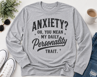 Anxiety Graphic Apparel