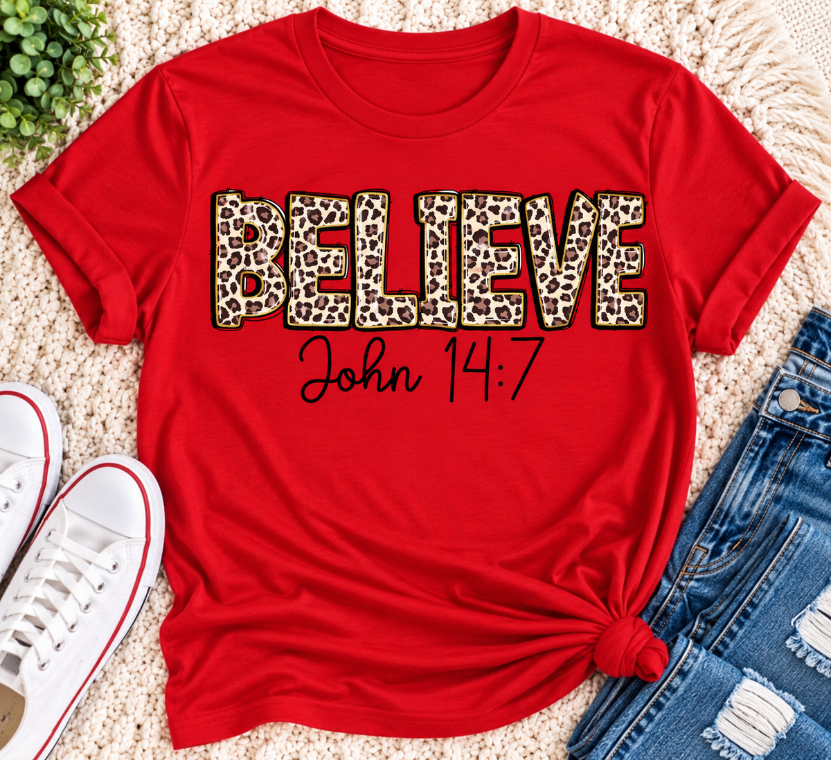 Believe John 14:7 Graphic Apparel
