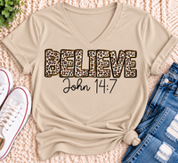 Believe John 14:7 Graphic Apparel