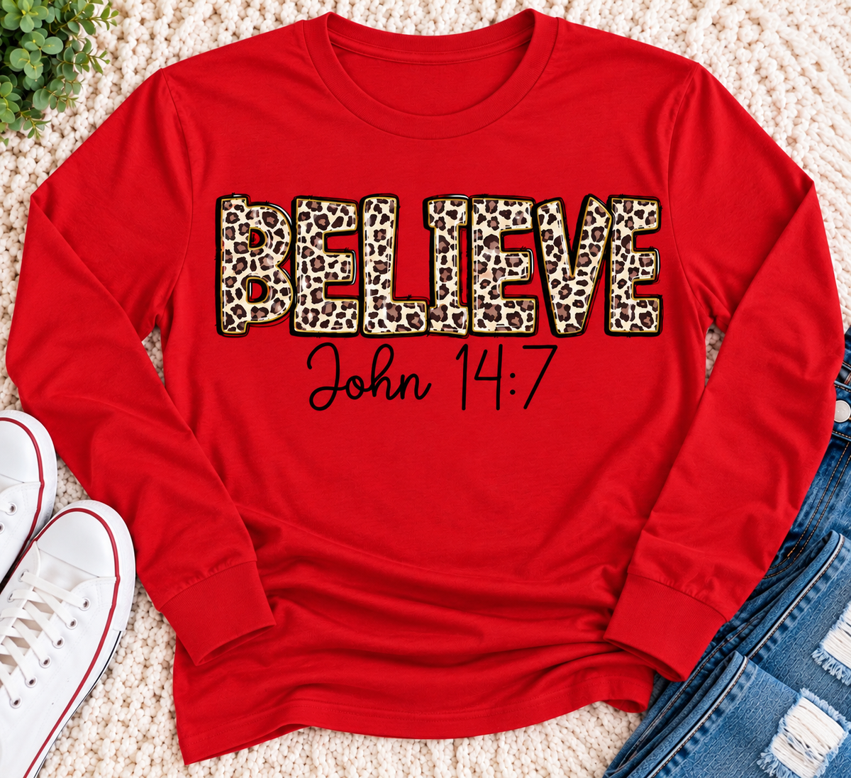 Believe John 14:7 Graphic Apparel