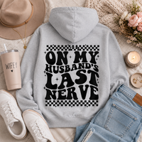 On my Husband's Last Nerve